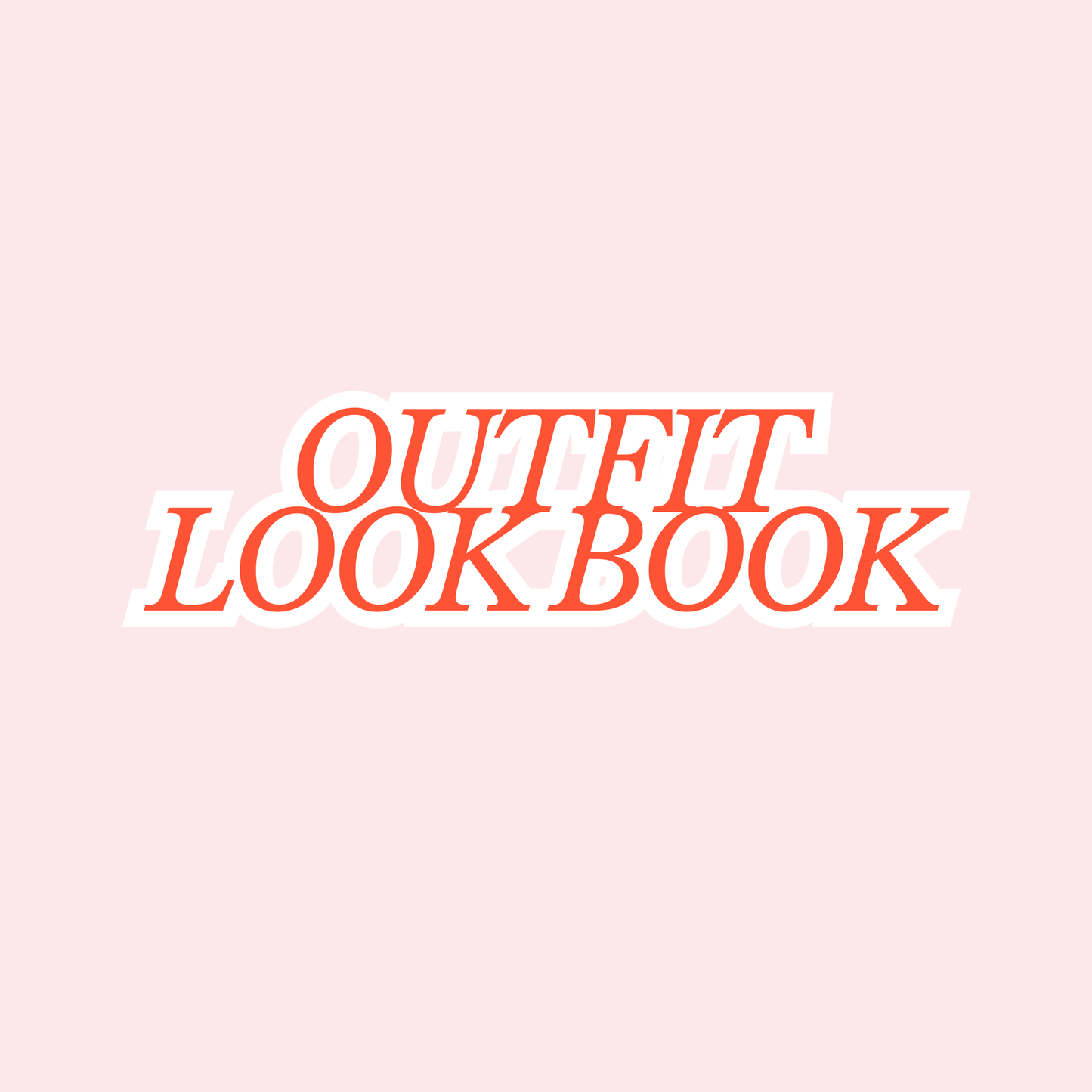 Outfit Look book