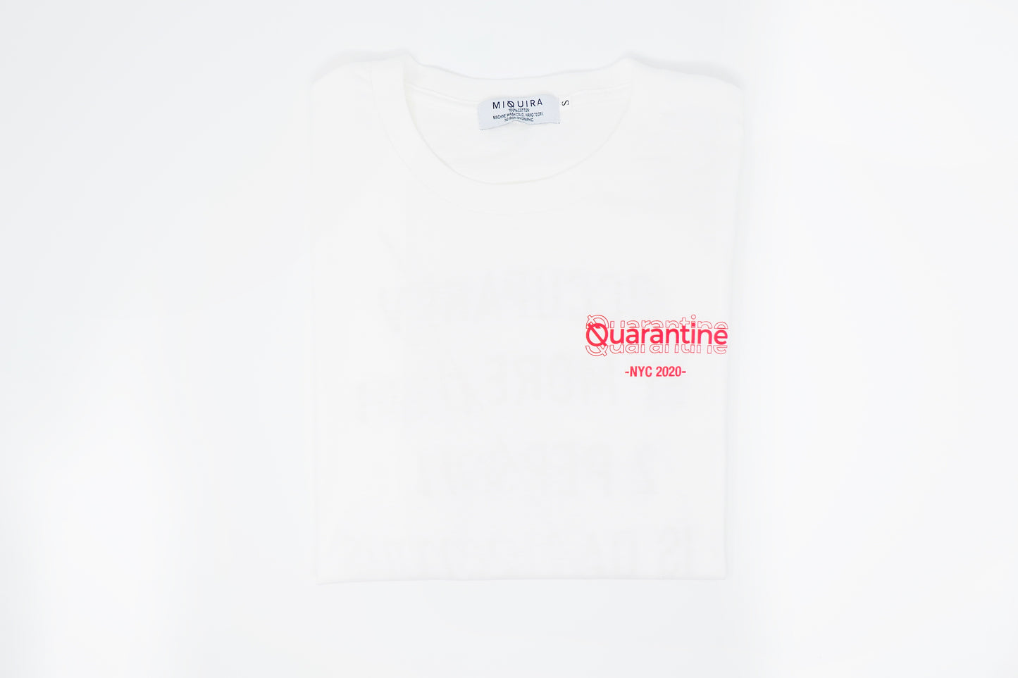 Quarantine 2020 T-shirt